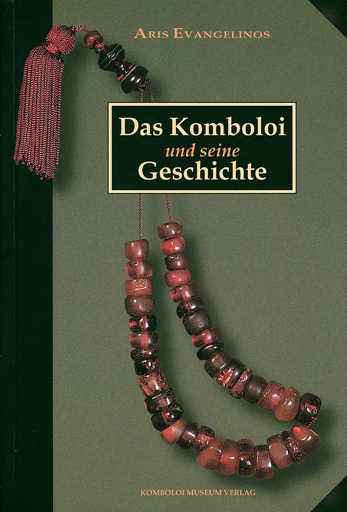 Book, The Komboloi and its History, German Edition
